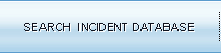 Search  Incident Database