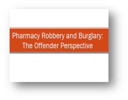 RxPATROL<sup>®</sup> The Offender Perspective